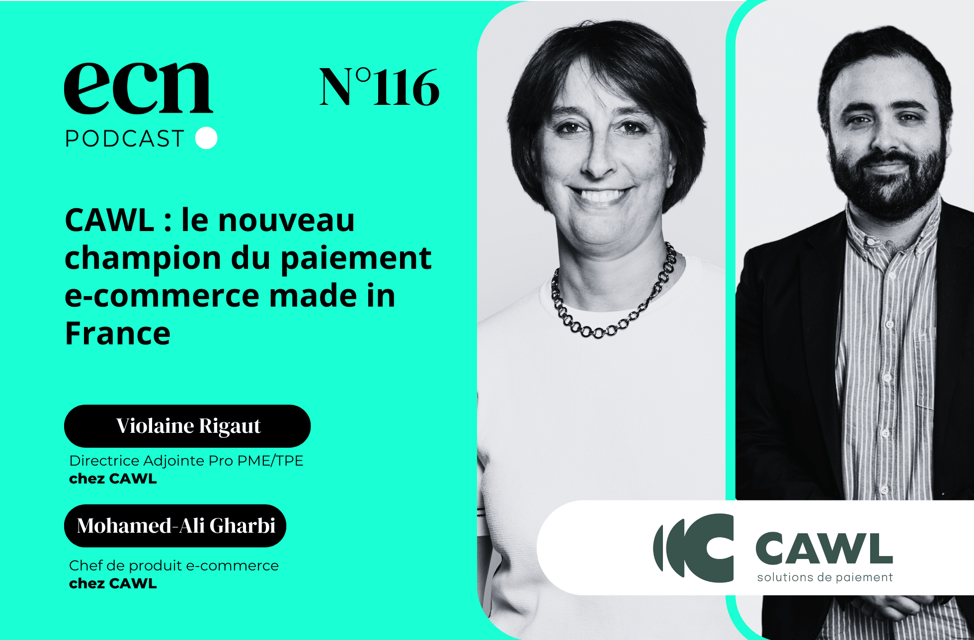 Podcast CAWL : le nouveau champion du paiement e-commerce made in France
