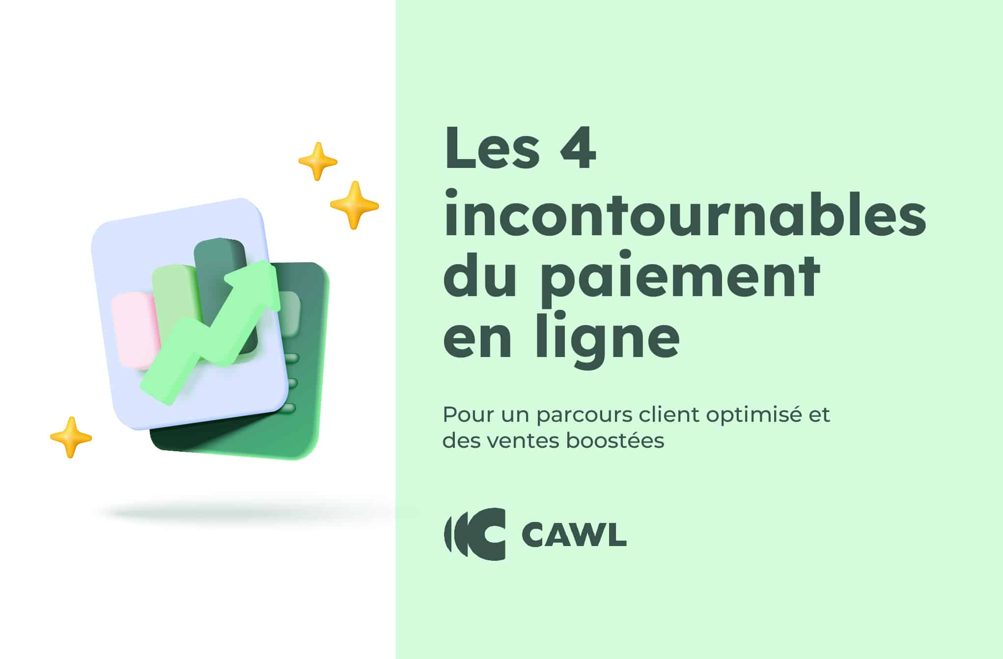 Les quatres incontournables du paiement en ligne
